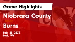 Niobrara County  vs Burns  Game Highlights - Feb. 25, 2023