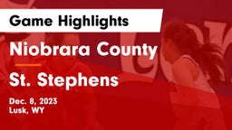Niobrara County  vs St. Stephens Game Highlights - Dec. 8, 2023