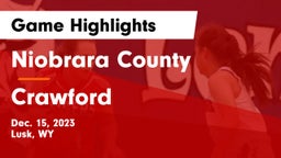 Niobrara County  vs Crawford  Game Highlights - Dec. 15, 2023