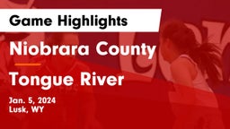 Niobrara County  vs Tongue River  Game Highlights - Jan. 5, 2024