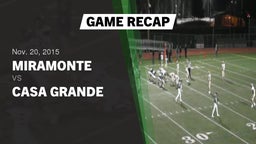 Recap: Miramonte  vs. Casa Grande  2015