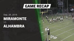 Recap: Miramonte  vs. Alhambra  2015