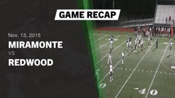 Recap: Miramonte  vs. Redwood  2015