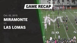 Recap: Miramonte  vs. Las Lomas  2015