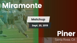 Matchup: Miramonte High vs. Piner   2019