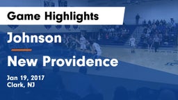 Johnson  vs New Providence  Game Highlights - Jan 19, 2017