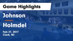 Johnson  vs Holmdel Game Highlights - Feb 27, 2017
