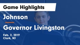 Johnson  vs Governor Livingston  Game Highlights - Feb. 2, 2019