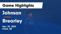 Johnson  vs Brearley  Game Highlights - Jan. 25, 2022