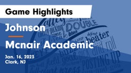 Johnson  vs Mcnair Academic Game Highlights - Jan. 16, 2023