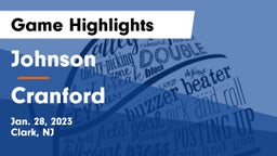 Johnson  vs Cranford  Game Highlights - Jan. 28, 2023