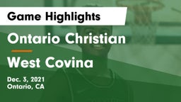 Ontario Christian  vs West Covina  Game Highlights - Dec. 3, 2021