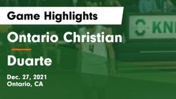 Ontario Christian  vs Duarte  Game Highlights - Dec. 27, 2021