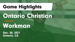 Ontario Christian  vs Workman  Game Highlights - Dec. 30, 2021