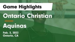 Ontario Christian  vs Aquinas   Game Highlights - Feb. 3, 2022