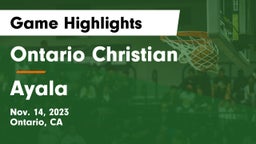 Ontario Christian  vs Ayala Game Highlights - Nov. 14, 2023