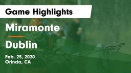 Miramonte  vs Dublin  Game Highlights - Feb. 25, 2020