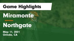 Miramonte  vs Northgate  Game Highlights - May 11, 2021