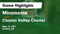 Miramonte  vs Clayton Valley Charter  Game Highlights - May 13, 2021
