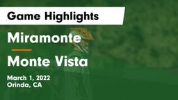 Miramonte  vs Monte Vista  Game Highlights - March 1, 2022