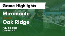 Miramonte  vs Oak Ridge  Game Highlights - Feb. 28, 2023