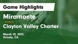 Miramonte  vs Clayton Valley Charter  Game Highlights - March 10, 2023
