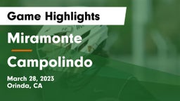 Miramonte  vs Campolindo  Game Highlights - March 28, 2023