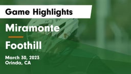 Miramonte  vs Foothill  Game Highlights - March 30, 2023