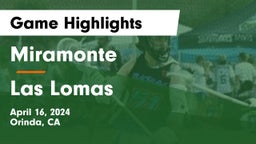 Miramonte  vs Las Lomas  Game Highlights - April 16, 2024