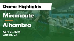 Miramonte  vs Alhambra  Game Highlights - April 23, 2024