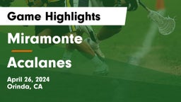 Miramonte  vs Acalanes  Game Highlights - April 26, 2024