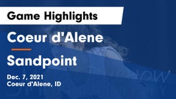 Coeur d'Alene  vs Sandpoint  Game Highlights - Dec. 7, 2021