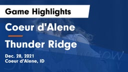 Coeur d'Alene  vs Thunder Ridge  Game Highlights - Dec. 28, 2021
