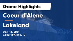 Coeur d'Alene  vs Lakeland  Game Highlights - Dec. 14, 2021