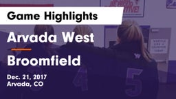 Arvada West  vs Broomfield  Game Highlights - Dec. 21, 2017