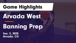 Arvada West  vs Banning Prep Game Highlights - Jan. 3, 2020