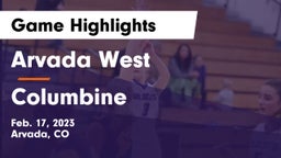 Arvada West  vs Columbine  Game Highlights - Feb. 17, 2023