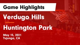 Verdugo Hills  vs Huntington Park Game Highlights - May 15, 2021