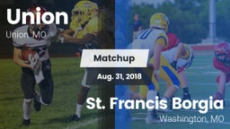 Matchup: Union vs. St. Francis Borgia  2018