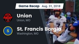 Recap: Union  vs. St. Francis Borgia  2018