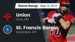 Recap: Union  vs. St. Francis Borgia  2019
