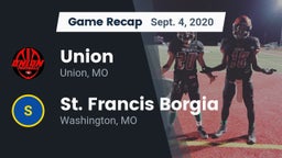 Recap: Union  vs. St. Francis Borgia  2020