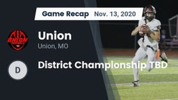 Recap: Union  vs. District Championship TBD 2020