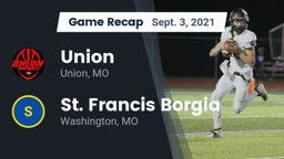 Recap: Union  vs. St. Francis Borgia  2021