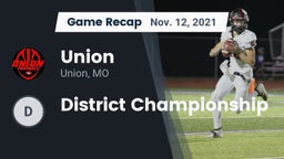 Recap: Union  vs. District Championship 2021