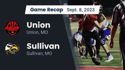 Recap: Union  vs. Sullivan  2023