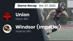 Recap: Union  vs. Windsor (Imperial)  2023