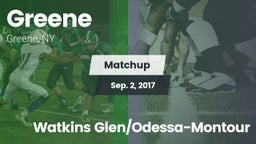 Matchup: Greene  vs. Watkins Glen/Odessa-Montour 2017