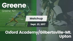 Matchup: Greene  vs. Oxford Academy/Gilbertsville-Mt. Upton 2017