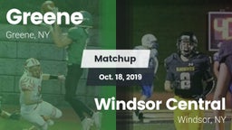 Matchup: Greene  vs. Windsor Central  2019